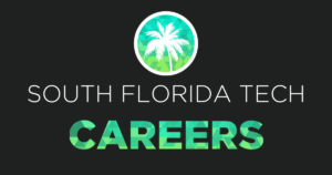 Tech Careers In South Florida