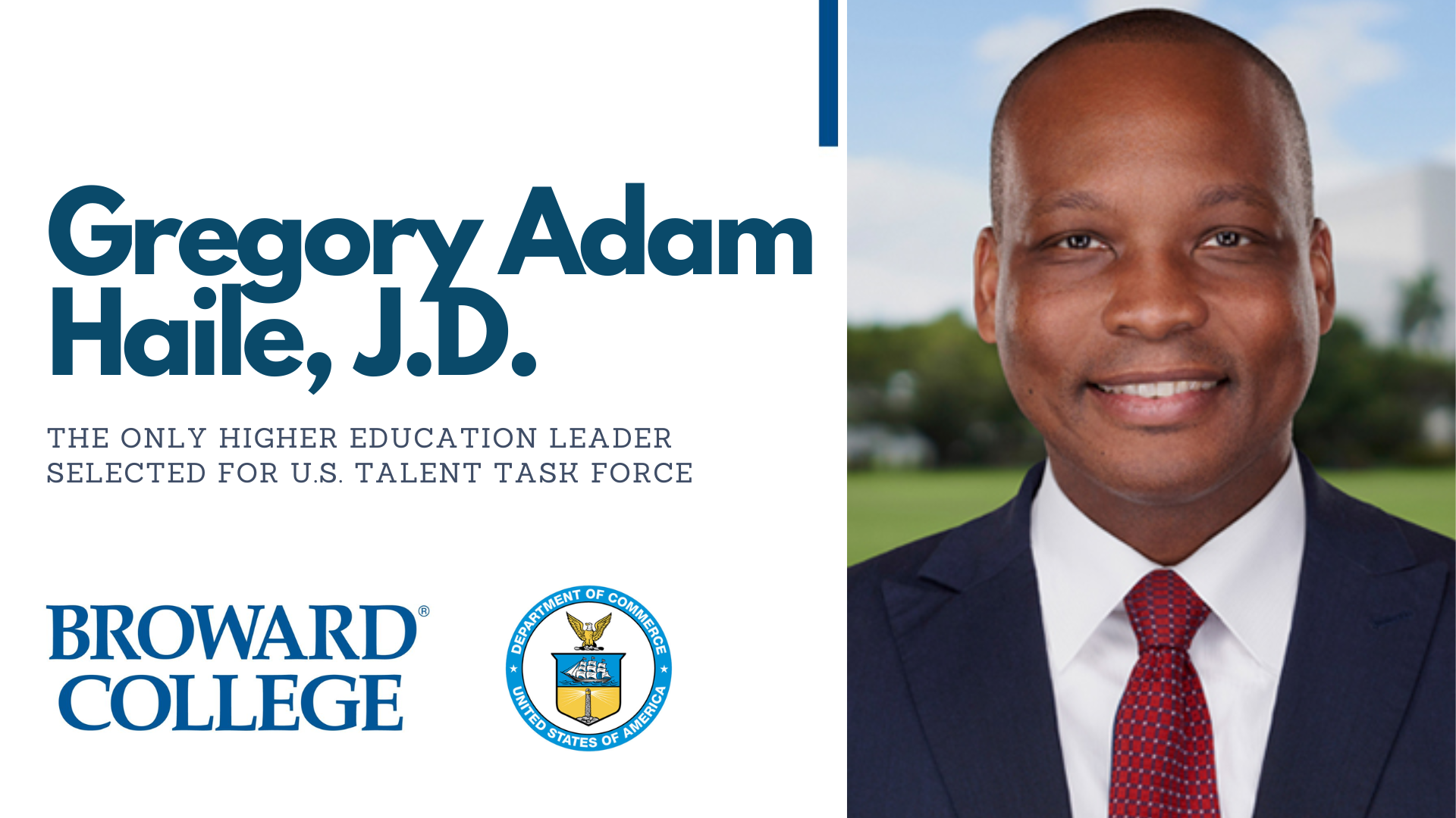 Broward College's President Haile is the only higher education leader ...