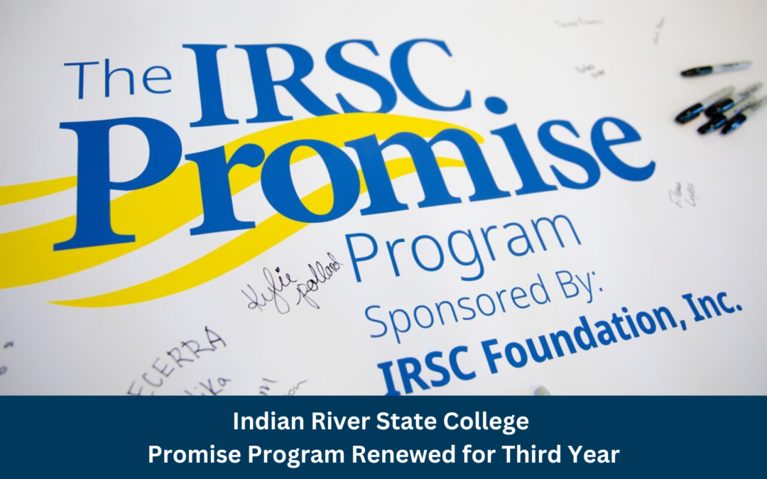 Indian River State College Promise Program Renewed for Third Year