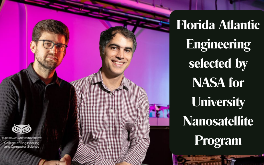 FAU Engineering selected by NASA for University Nanosatellite Program