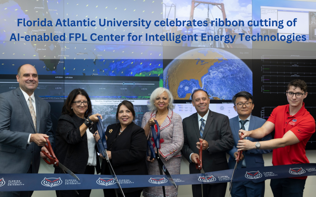 Florida Atlantic University celebrates ribbon cutting of AI-enabled FPL Center for Intelligent Energy Technologies