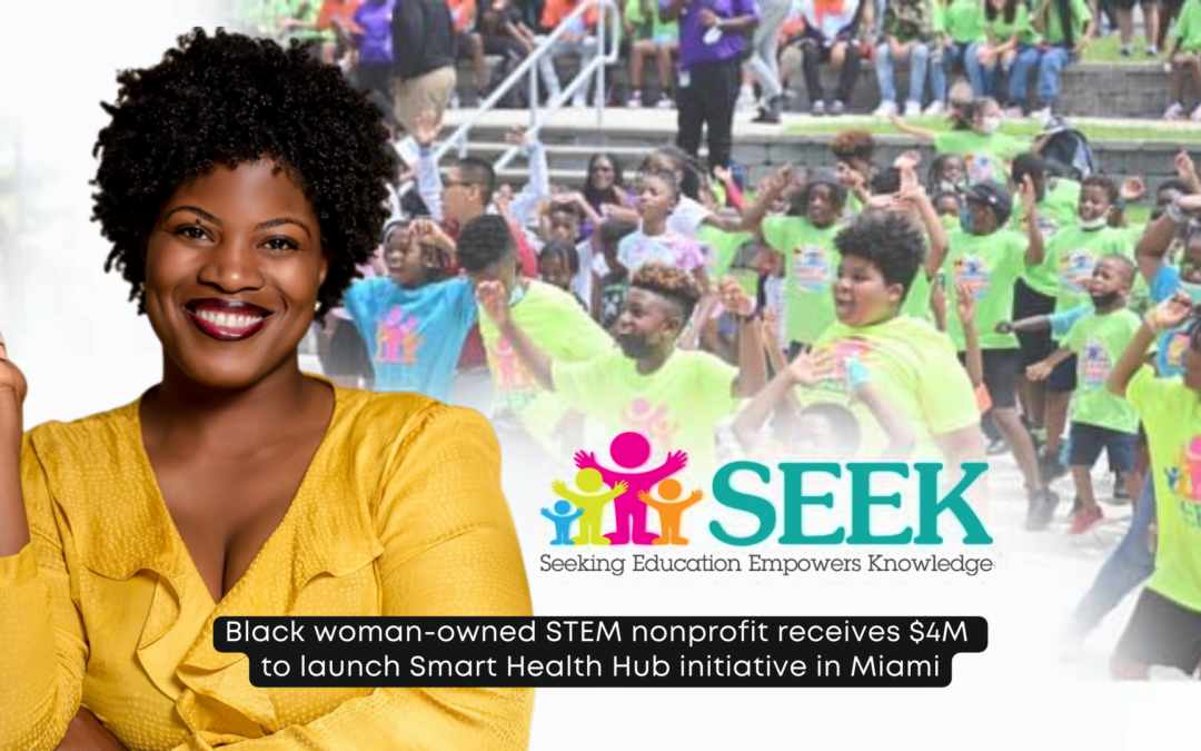 Black woman-owned STEM nonprofit receives $4M to launch Smart Health Hub initiative in Miami