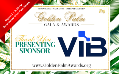 ViB announced as 2nd annual Golden Palm Gala & Awards Presenting Sponsor