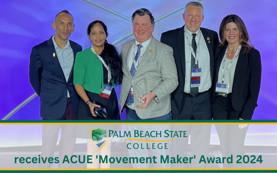 Palm Beach State College receives ACUE ‘Movement Maker’ Award 2024