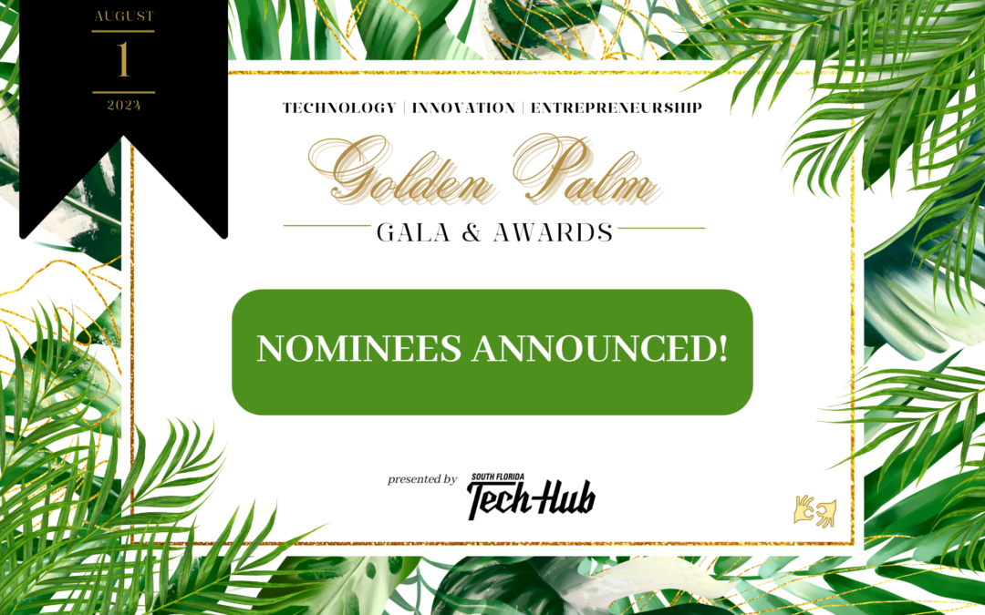 Tech Hub announces the 2024 Golden Palm Award Nominees