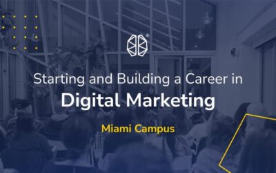 Starting and Building a Career in Digital Marketing