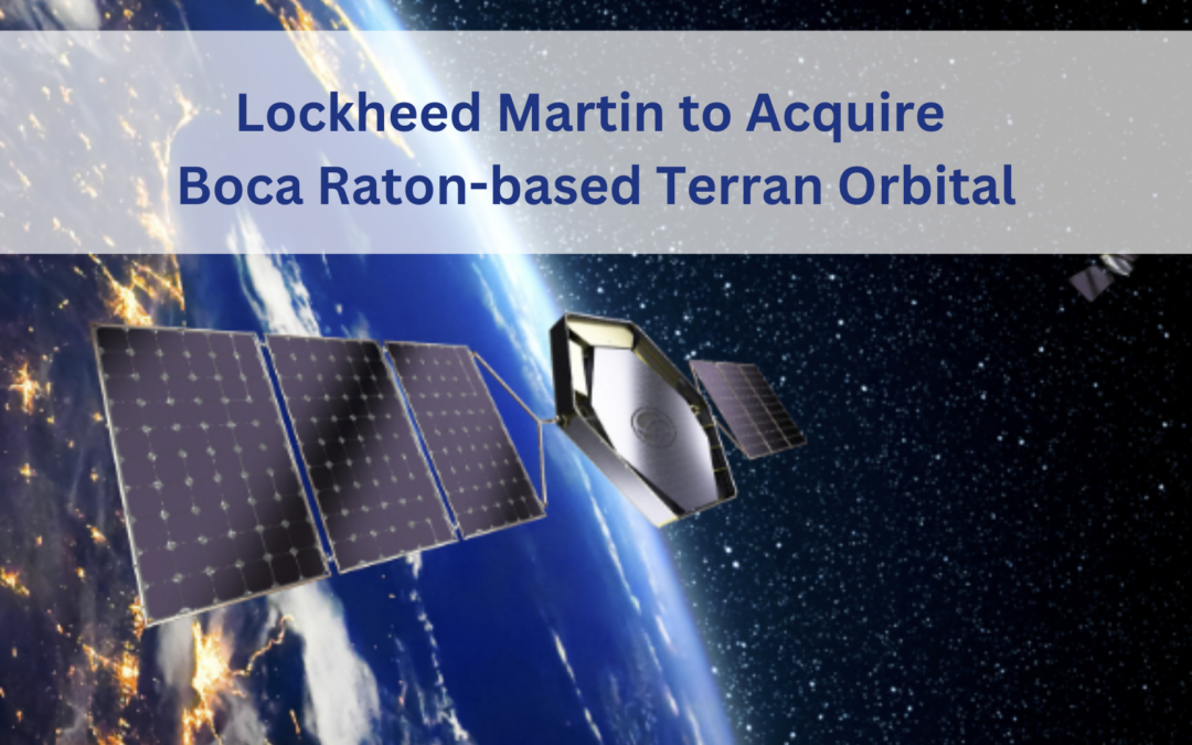 Lockheed Martin to Acquire Boca Raton-based Terran Orbital