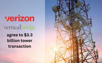 Verizon and Vertical Bridge agree to $3.3 billion tower transaction