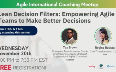 Lean Decision Filters: Empowering Agile Teams to Make Better Decisions